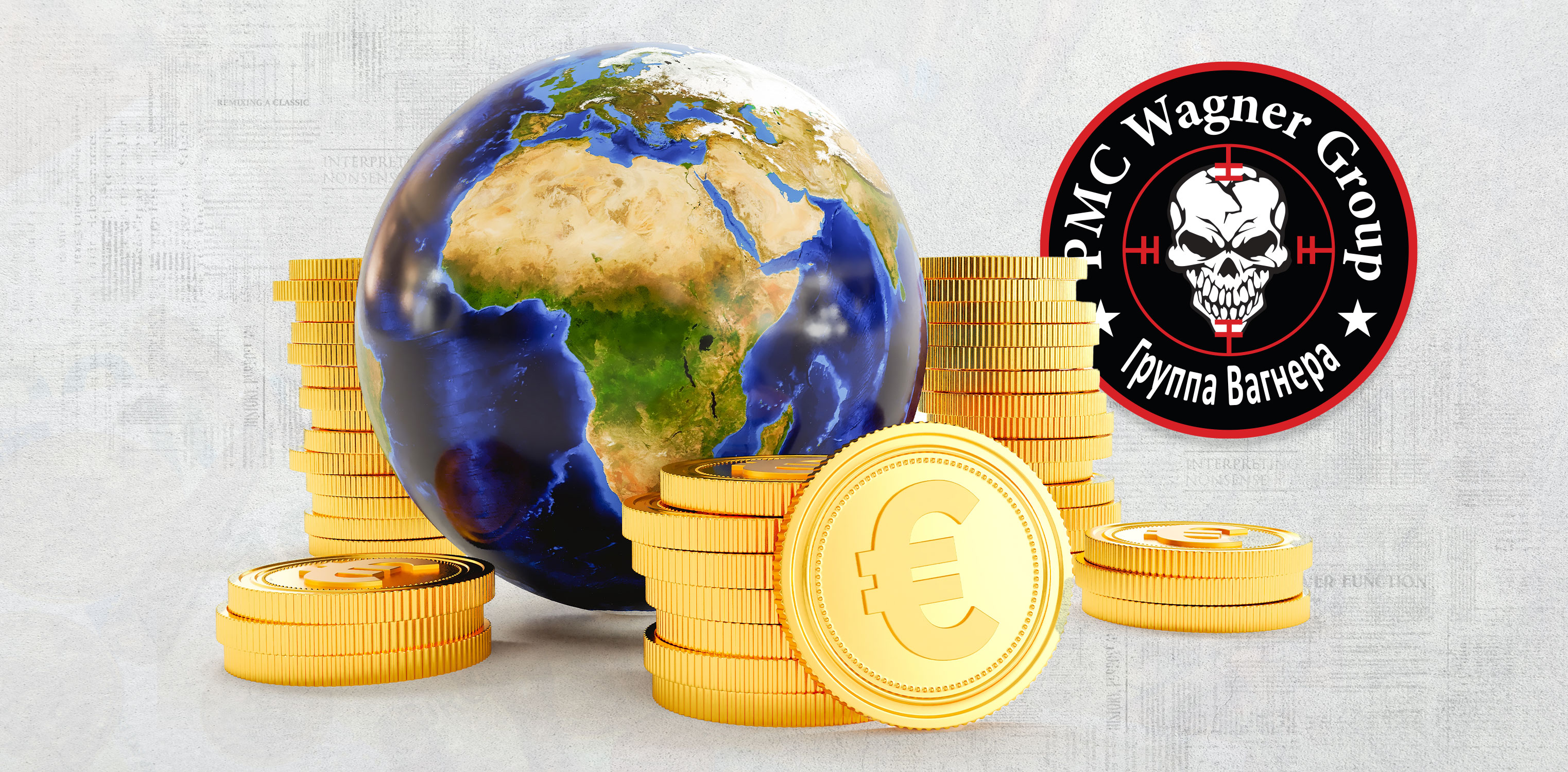 Why is Wagner's Empire Expanding into Africa?